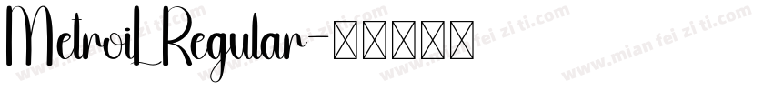 MetroiL Regular字体转换